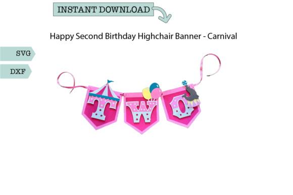 Happy Second Birthday Highchair Banner 3D SVG Shapes